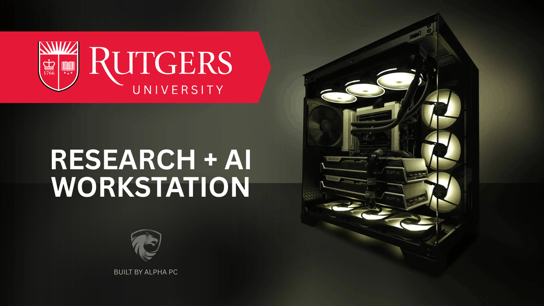 Custom AI research workstation built by Alpha PC for Rutgers University to support AI training, fluid dynamics, and scientific modelling workloads.
